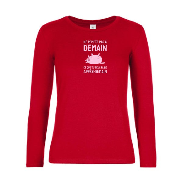 t-shirt lsl femme Ne-remets-pas-a-demain Red flex Rose