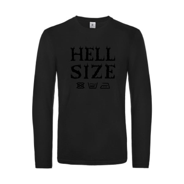 hell size  - t shirt- manches- longues- original- humour- Black impression Face