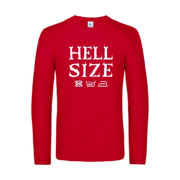 hell size  - t shirt- manches- longues- original- humour- Red impression Face